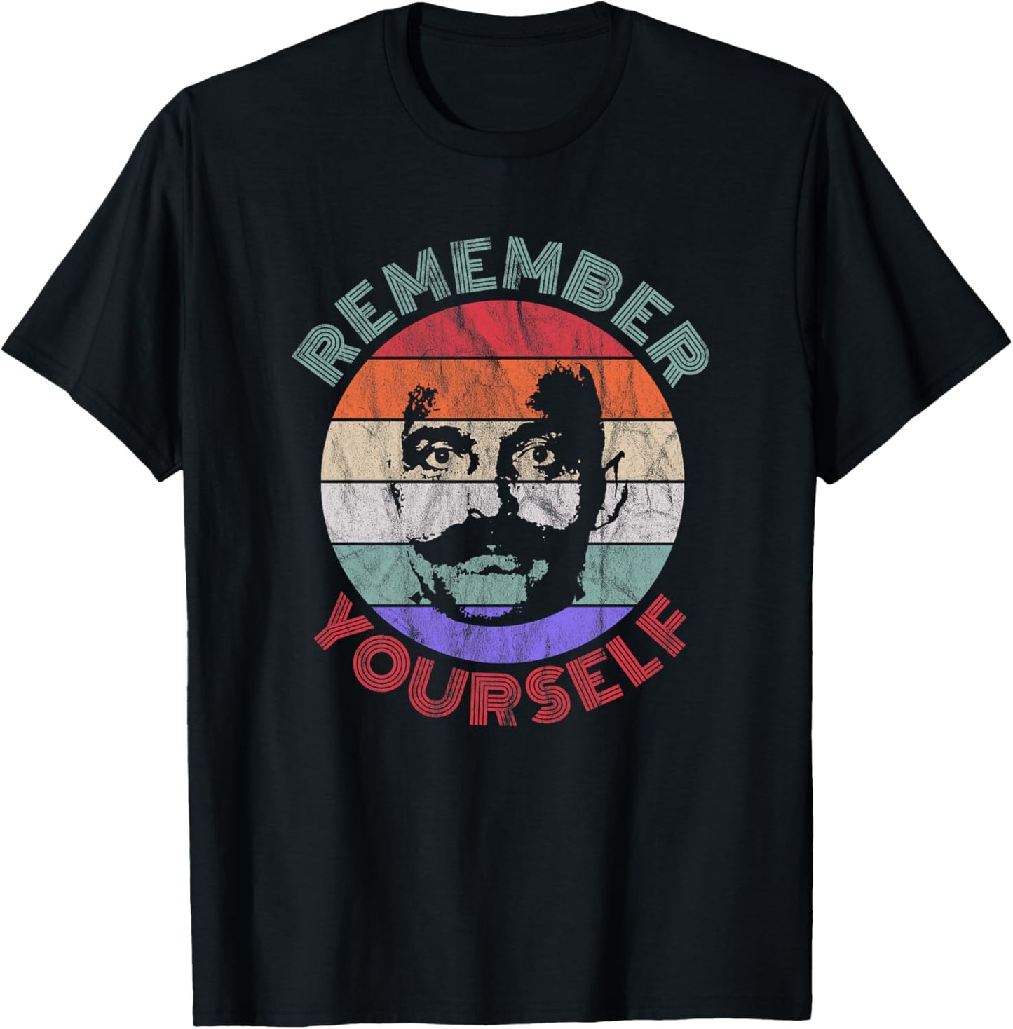 Gurdjieff - Remember Yourself - Souviens-Toi De Toi v4 Haut de Gamme T-Shirt - T-Shirt | Black