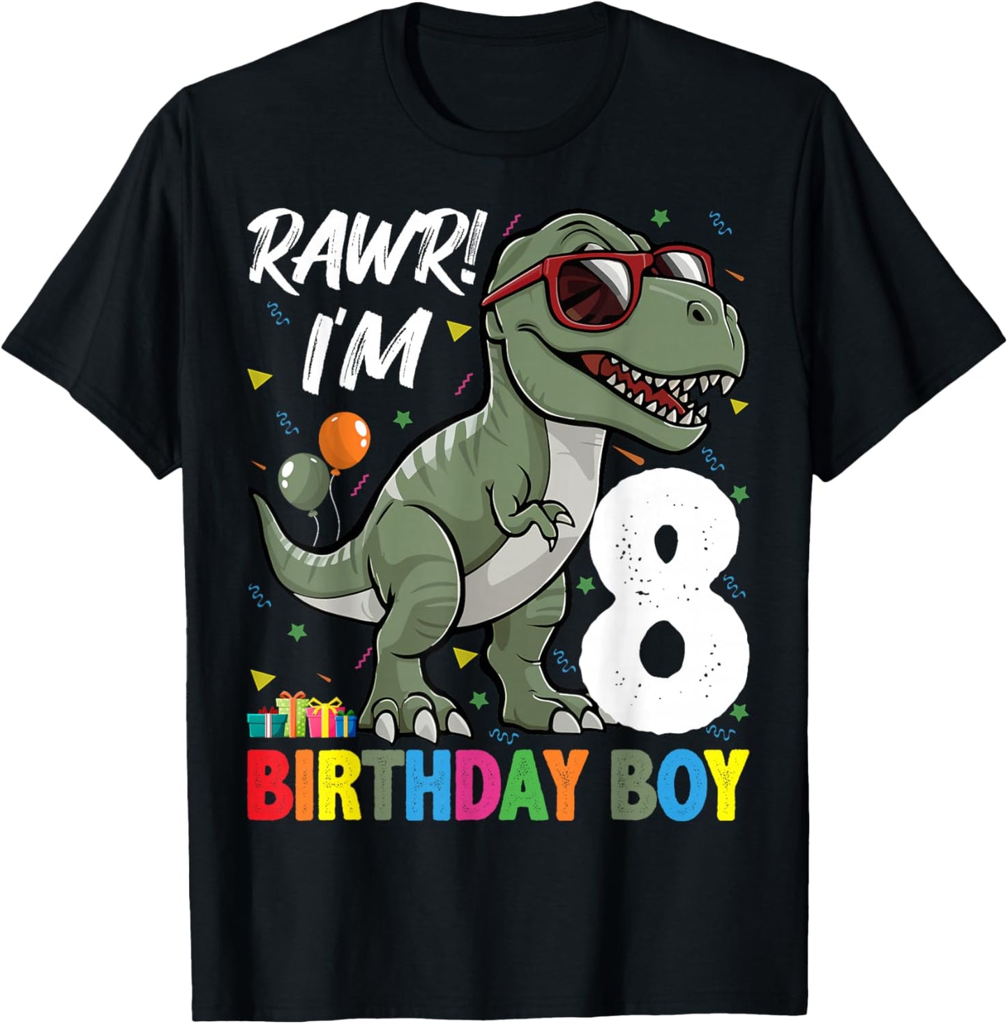 Rawr! I'm 8 Birthday Boy Dinosaur Lover 8th Birthday Party T-Shirt - T-Shirt | Black
