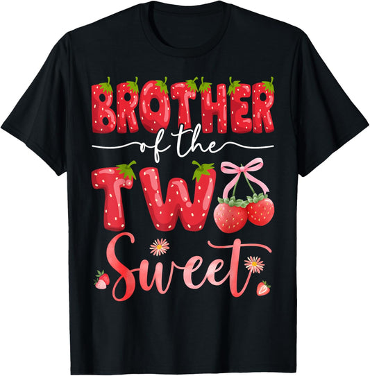 Brother Of The Two Sweet 2Nd Birthday Girl Strawberry T-Shirt - T-Shirt | Black