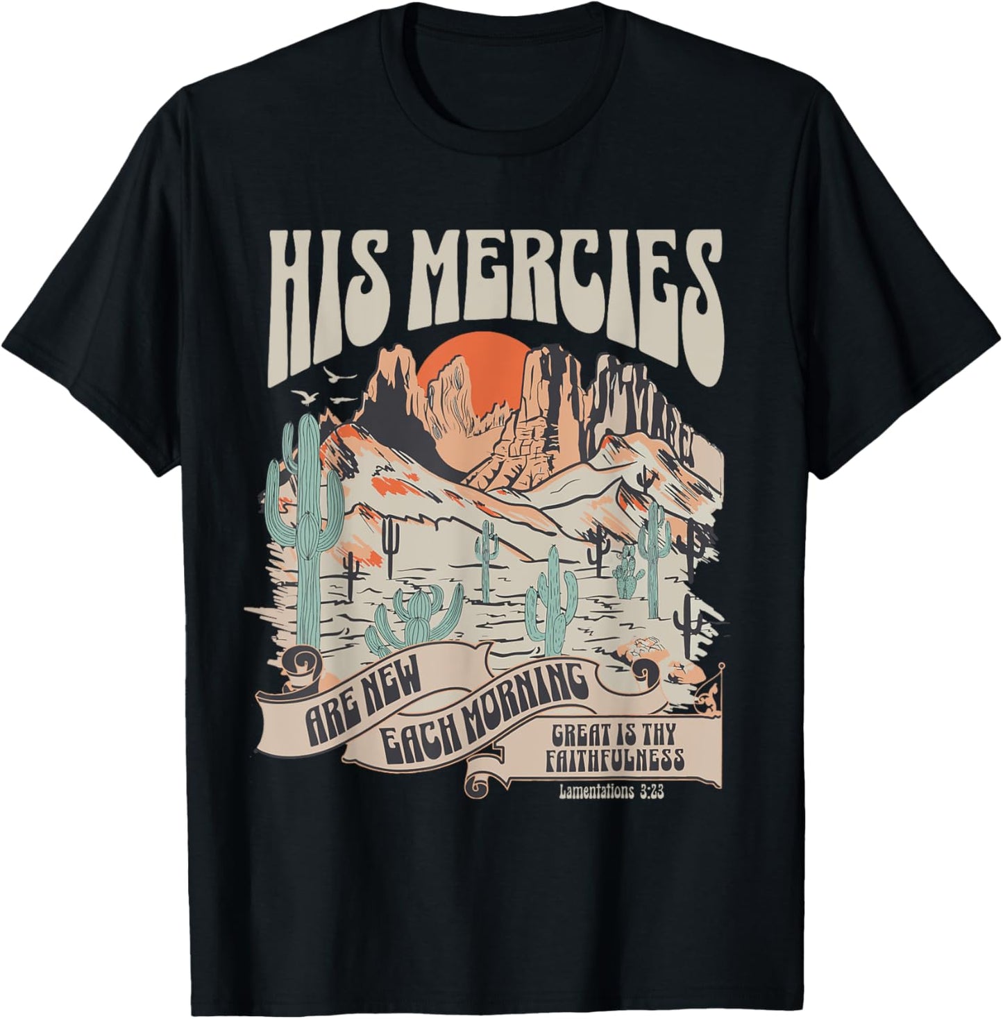 Christian Bible Verse His Mercies Are New Each Morning T-Shirt - T-Shirt | Black