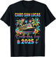 Cabo San Lucas Birthday Trip 2025 Cruise Birthday Party T-Shirt - T-Shirt | Black