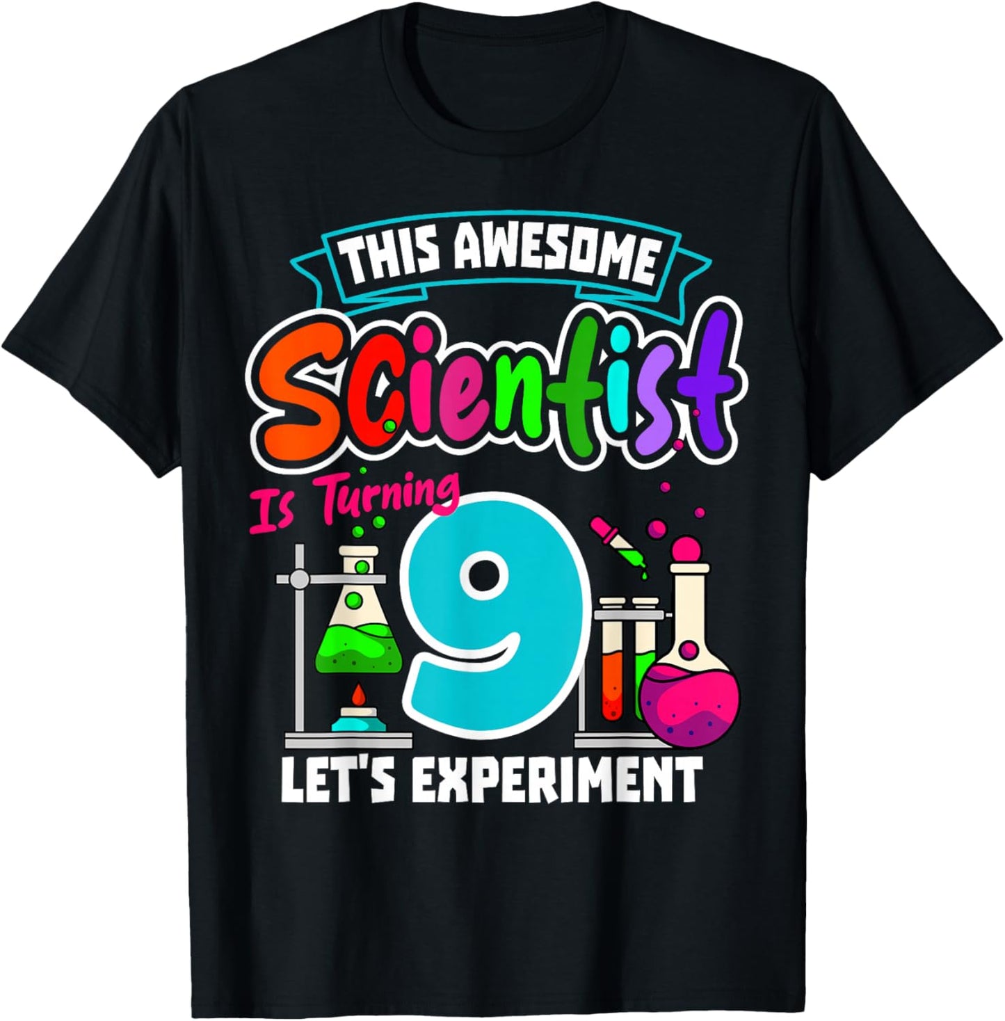 This Awesome Scientist is Turning 9 Science Birthday T-Shirt - T-Shirt | Black