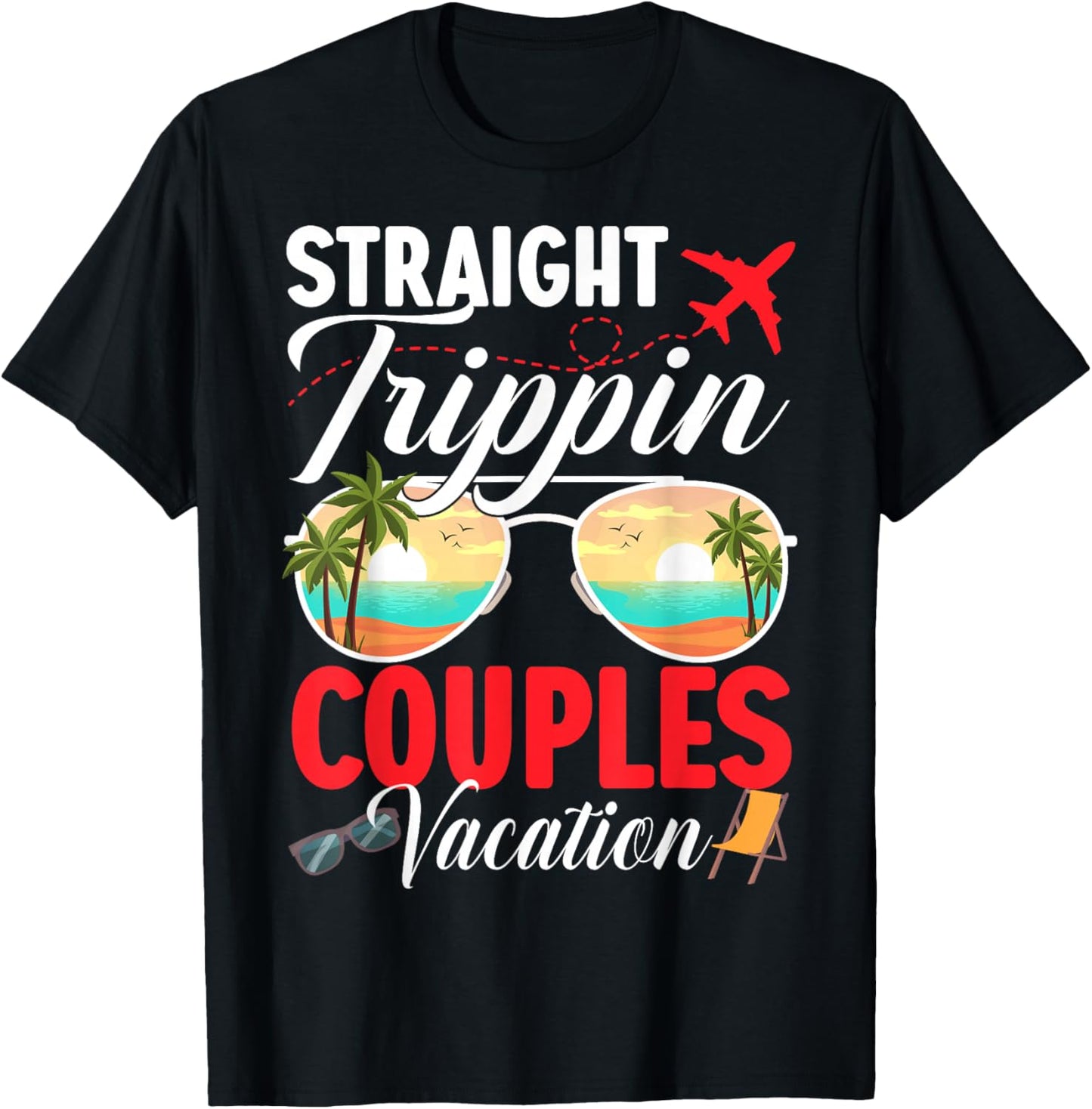 Straight Trippin Couples Trip 2026 Beach Summer Vacation T-Shirt - T-Shirt | Black