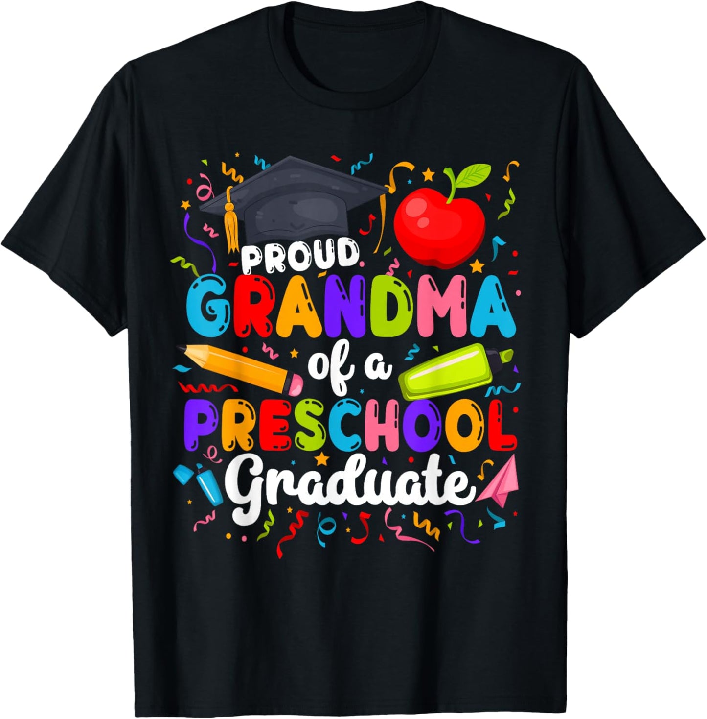 Grandma of A Preschool Graduate Grandma Pre-K Grad Grandma T-Shirt - T-Shirt | Black