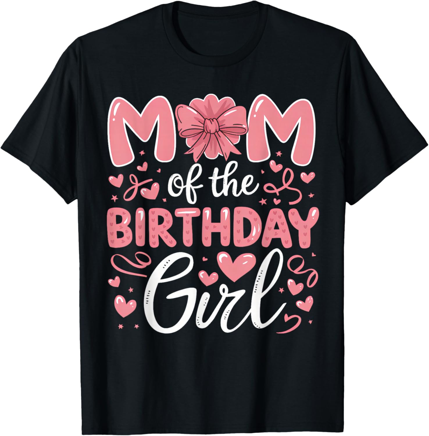 Mom Of The Birthday Girl Family Pink Coquette Bow B-day Girl T-Shirt - T-Shirt | Black