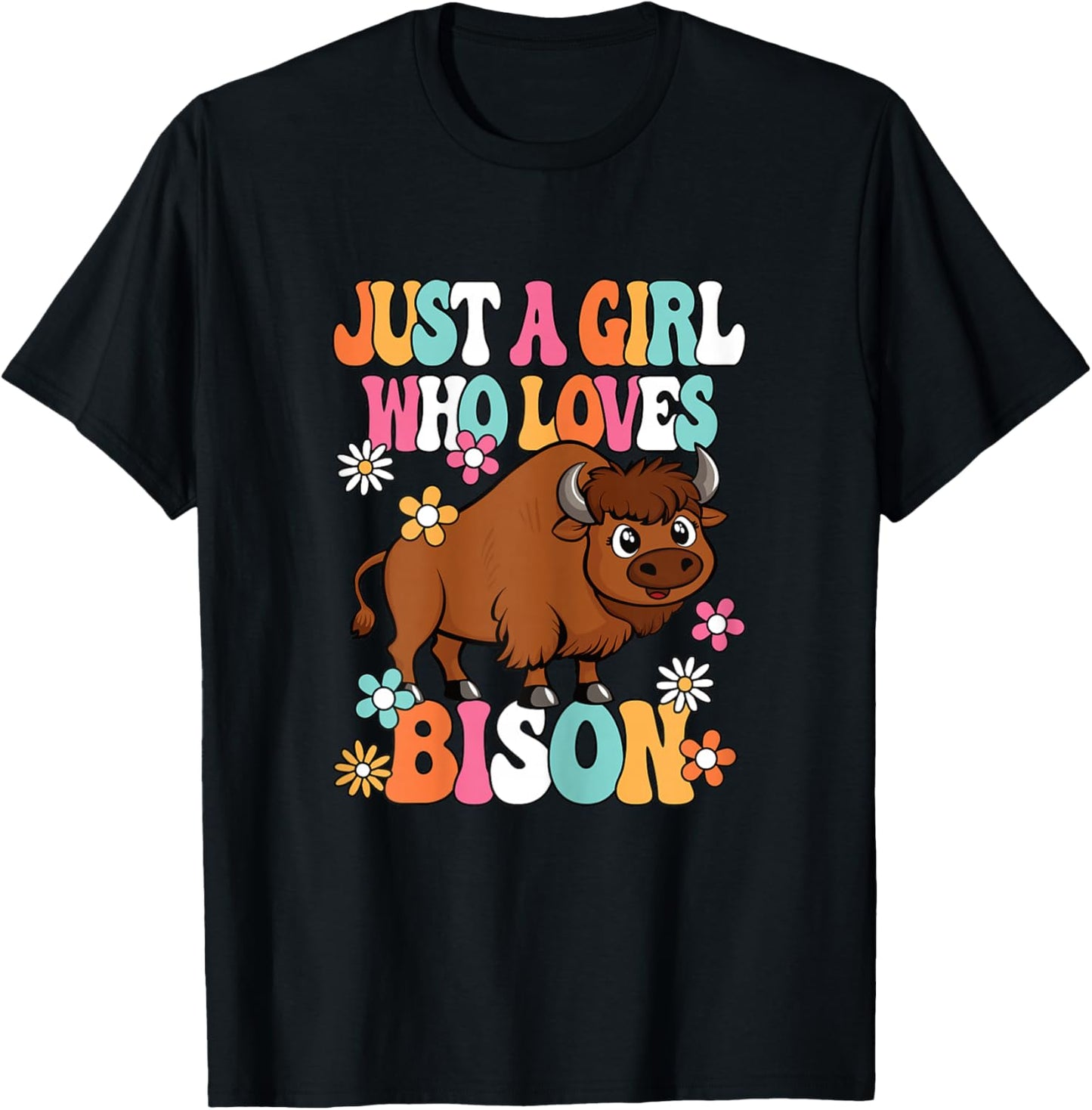 Just A Girl Who Loves Bison Cute Groovy Buffalo Girls Kids T-Shirt - T-Shirt | Black