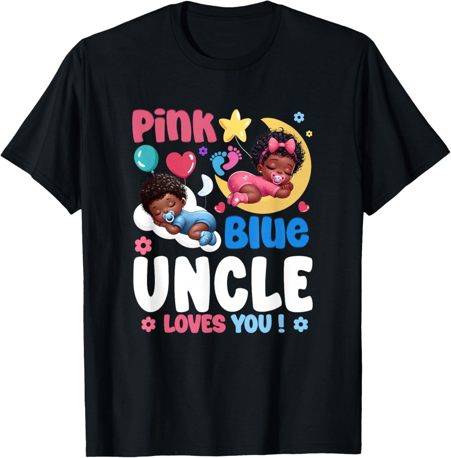 Pink Or Blue Uncle Loves You Baby Gender Reveal Party T-Shirt - T-Shirt | Black
