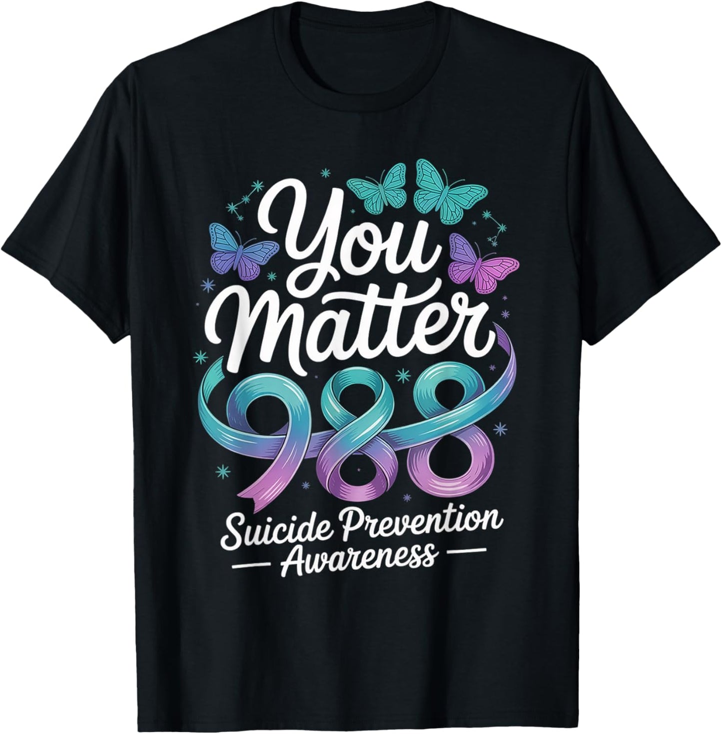 You Matter 988 Suicide Prevention Awareness Teal & Purple T-Shirt - T-Shirt | Black
