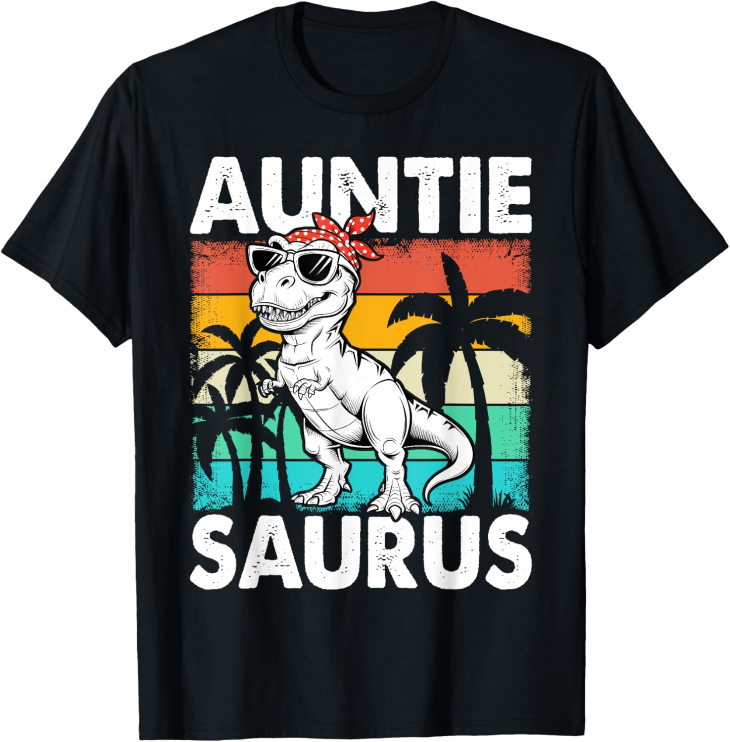Auntiesaurus T Rex Dinosaur Auntie Saurus Family Matching T-Shirt - T-Shirt | Black