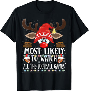 Christmas Matching Most Likely To Watch Football Games PJS T-Shirt - T-Shirt | Black