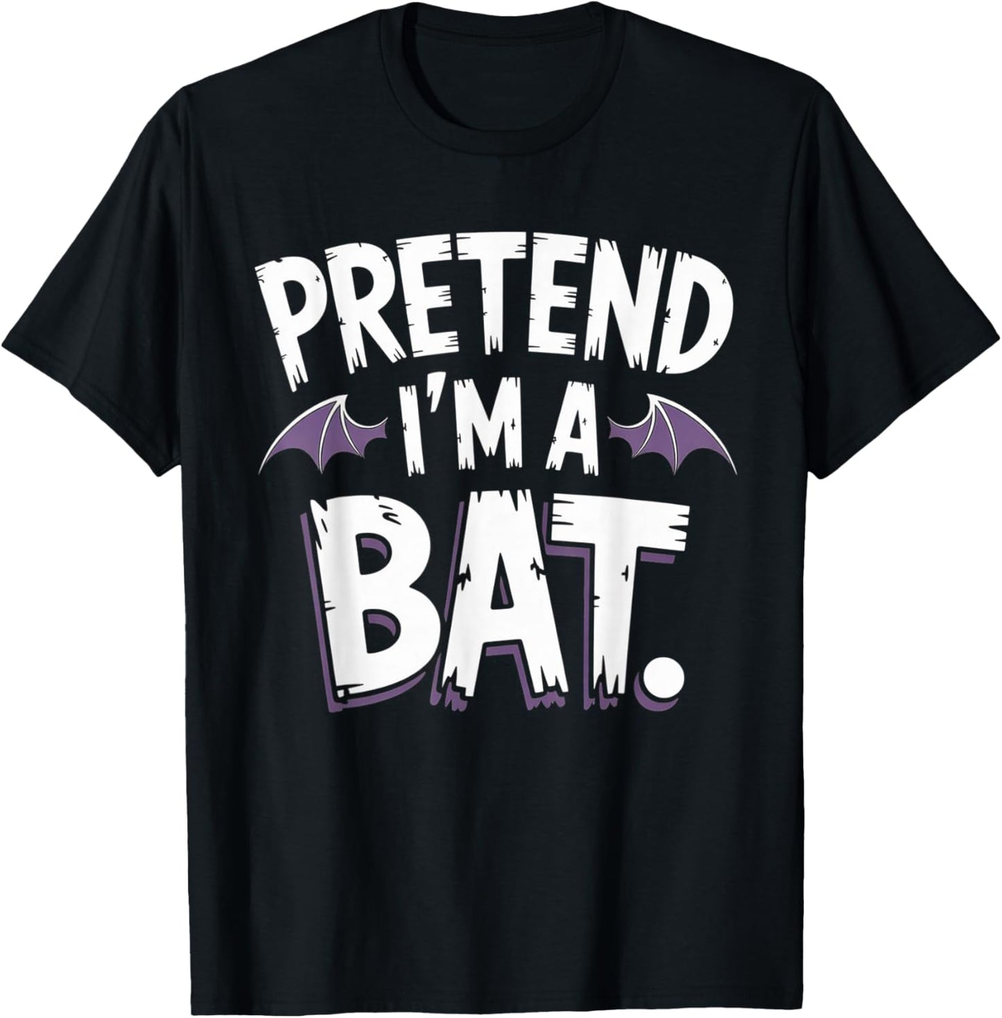 Pretend I’m a Bat Funny Lazy Costume Halloween Men Women Kid T-Shirt - T-Shirt | Black