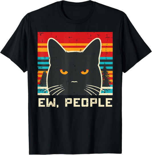 Ew People Black Cat Funny Saying Introvert Women Men Kids T-Shirt - T-Shirt | Black