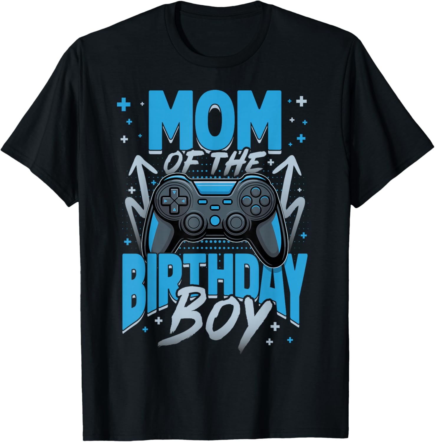 Mom of The Birthday Boy Video Gamer Matching Birthday T-Shirt - T-Shirt | Black