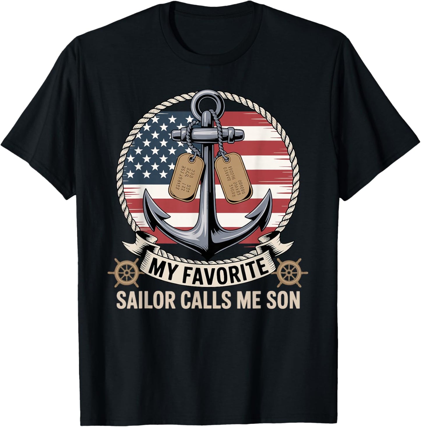 My Favorite Sailor Calls Me Son T-Shirt - T-Shirt | Black