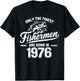 Funny Fishing Fishermen are Born in 1976 Dad 50th Birthday T-Shirt - T-Shirt | Black