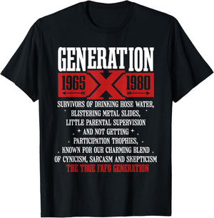 Generation X 1965 1980 Survivors Of Drinking Hose Water T-Shirt - T-Shirt | Black