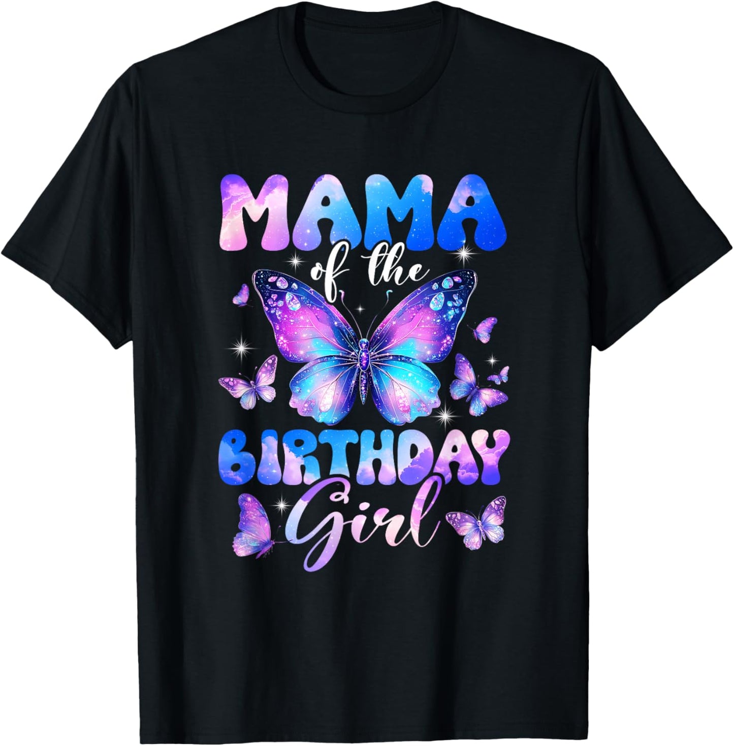 Mama of The Birthday Girl Butterfly Family Matching T-Shirt - T-Shirt | Black