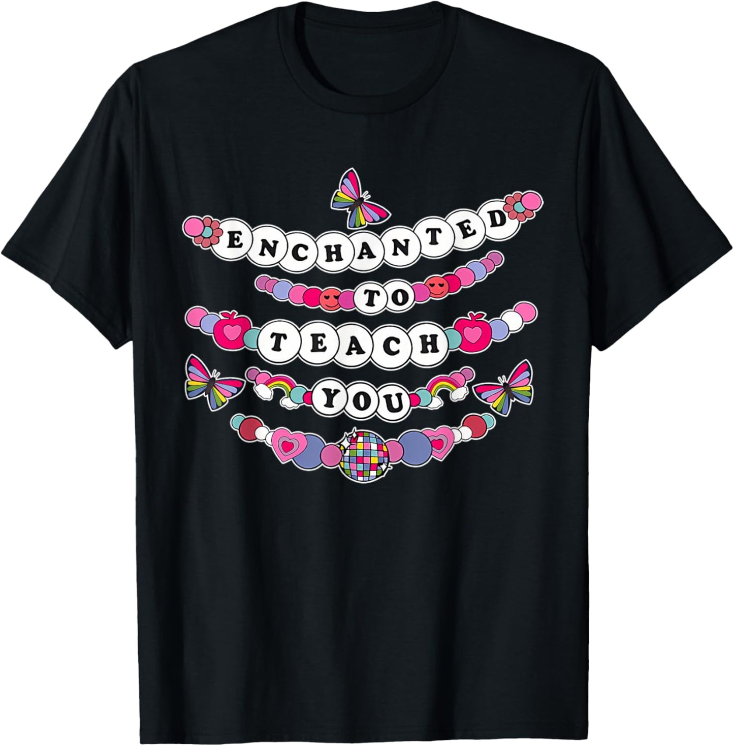 Enchanted To Teach You Teacher Sayings Back To School T-Shirt - T-Shirt | Black