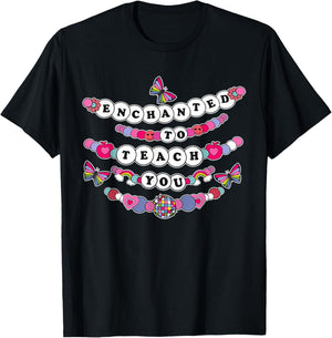 Enchanted To Teach You Teacher Sayings Back To School T-Shirt - T-Shirt | Black