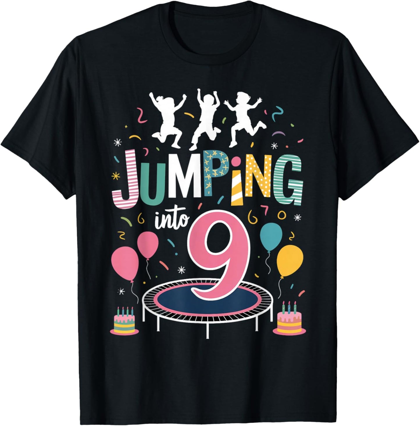 Jumping Into 9 Birthday Party Trampolining Trampoline T-Shirt - T-Shirt | Black