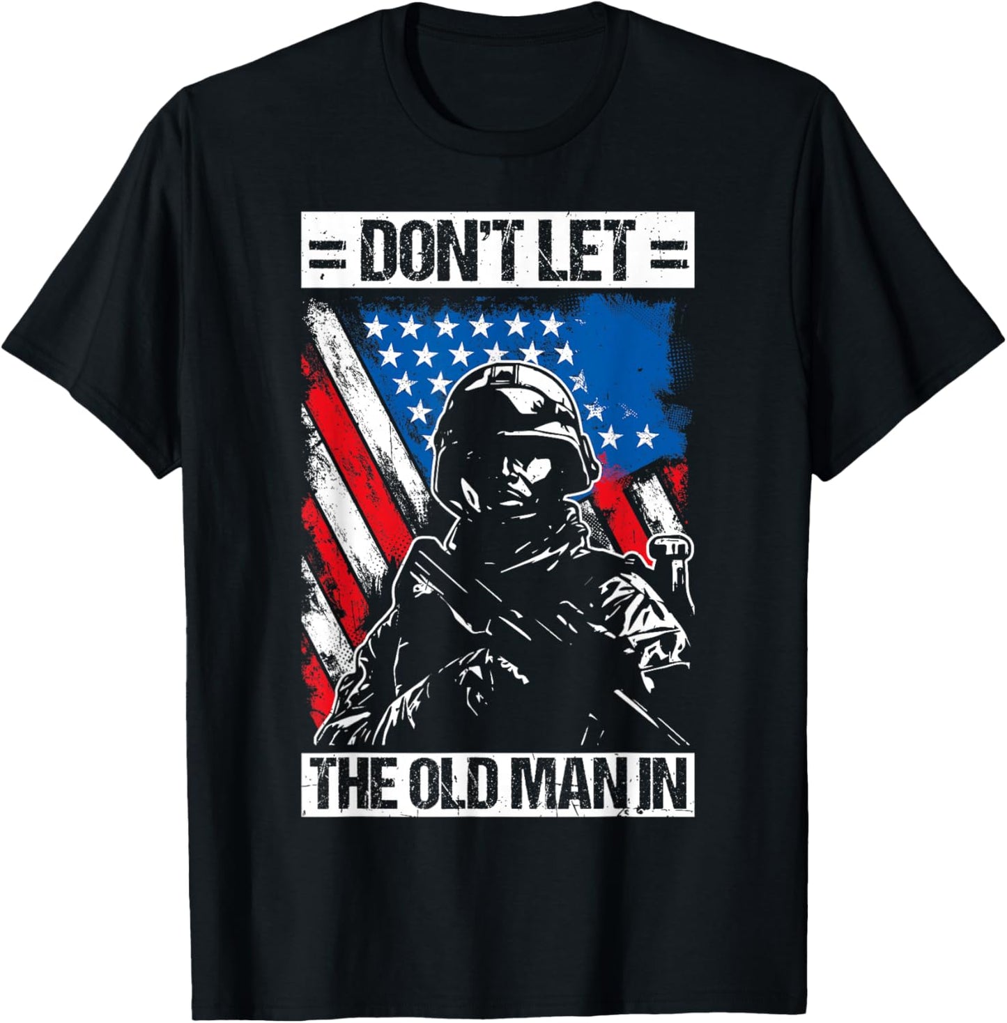Don't LET The Old Man in Vintage Military T-Shirt - T-Shirt | Black