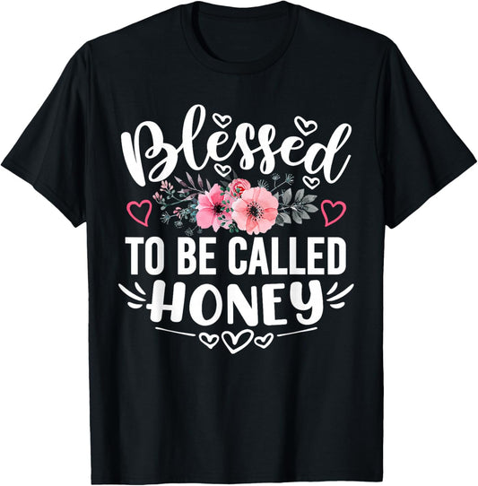 Blessed To Be Called Honey Funny Mother's Day Grandma T-Shirt - T-Shirt | Black