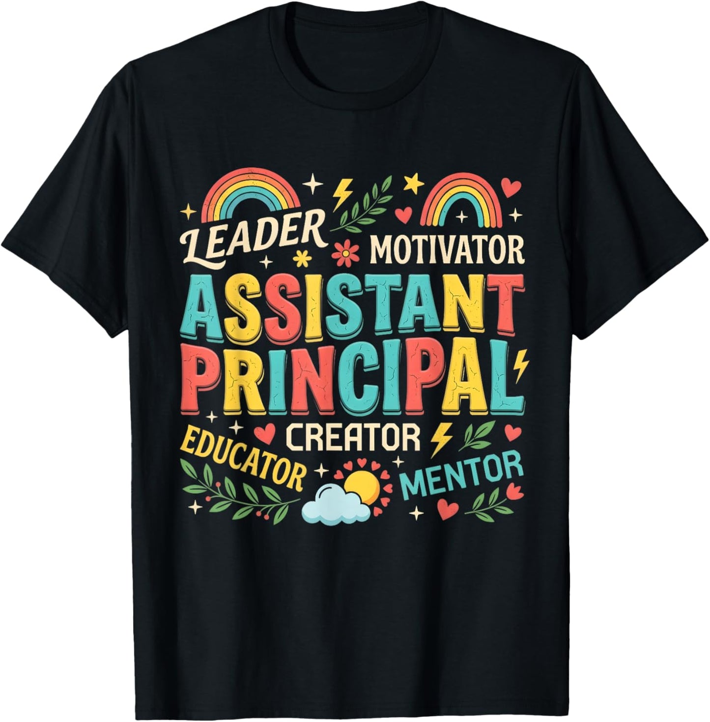 Assistant Principal Teacher Appreciation Week School Funny T-Shirt - T-Shirt | Black