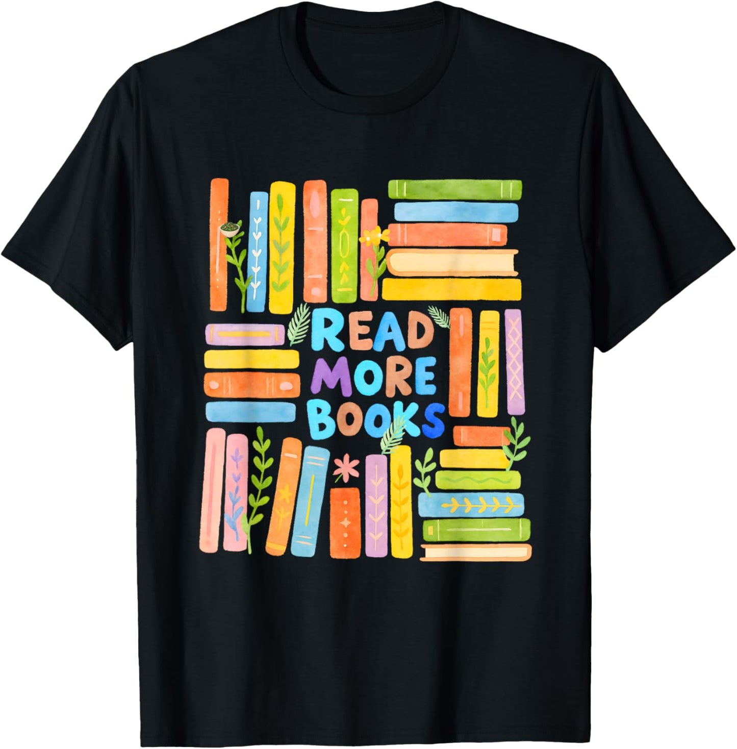 Read More Books | Colorful Watercolor Reader Design T-Shirt - T-Shirt | Black