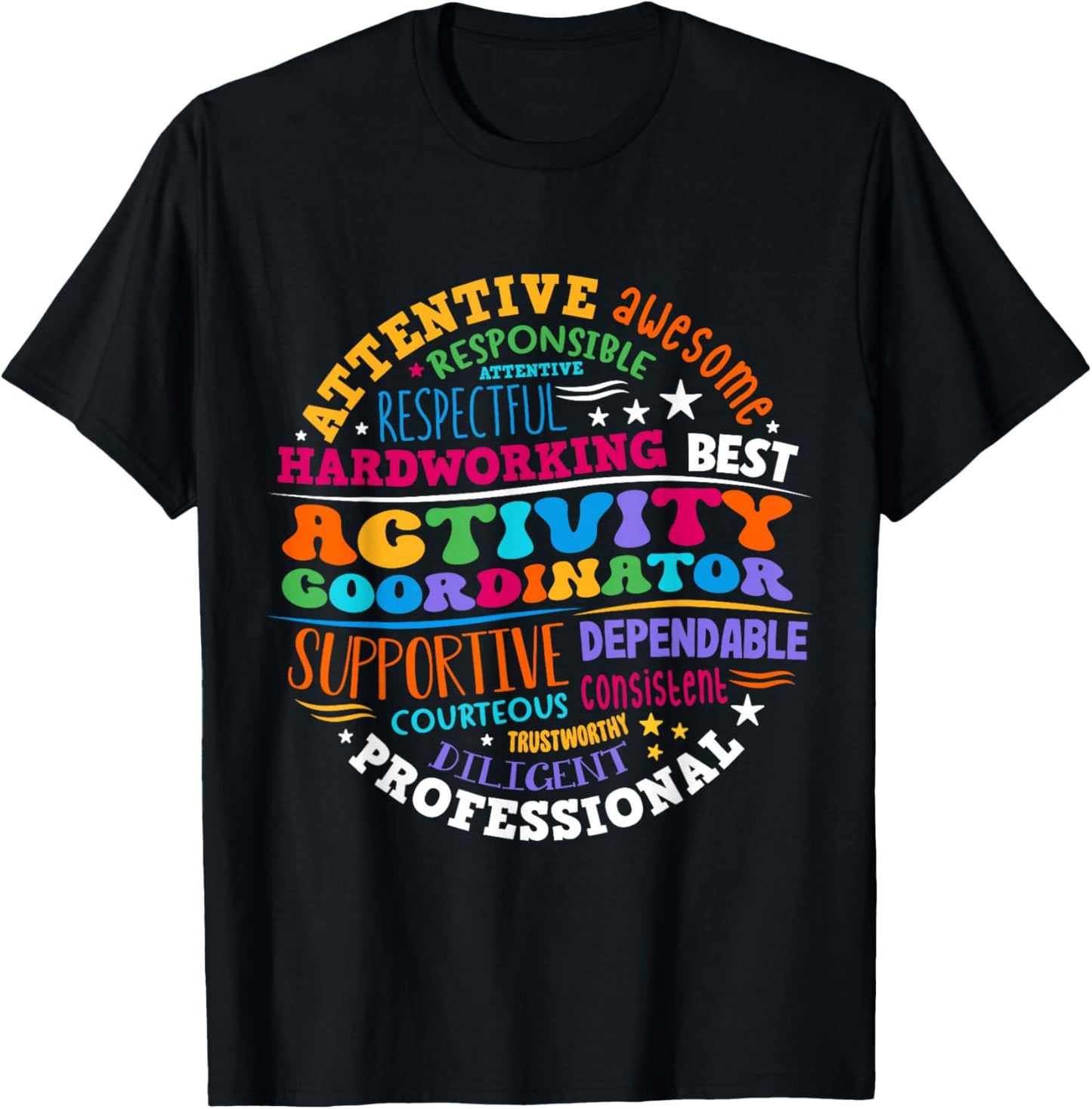Activity Coordinator Assistant Squad Professionals Week T-Shirt - T-Shirt | Black