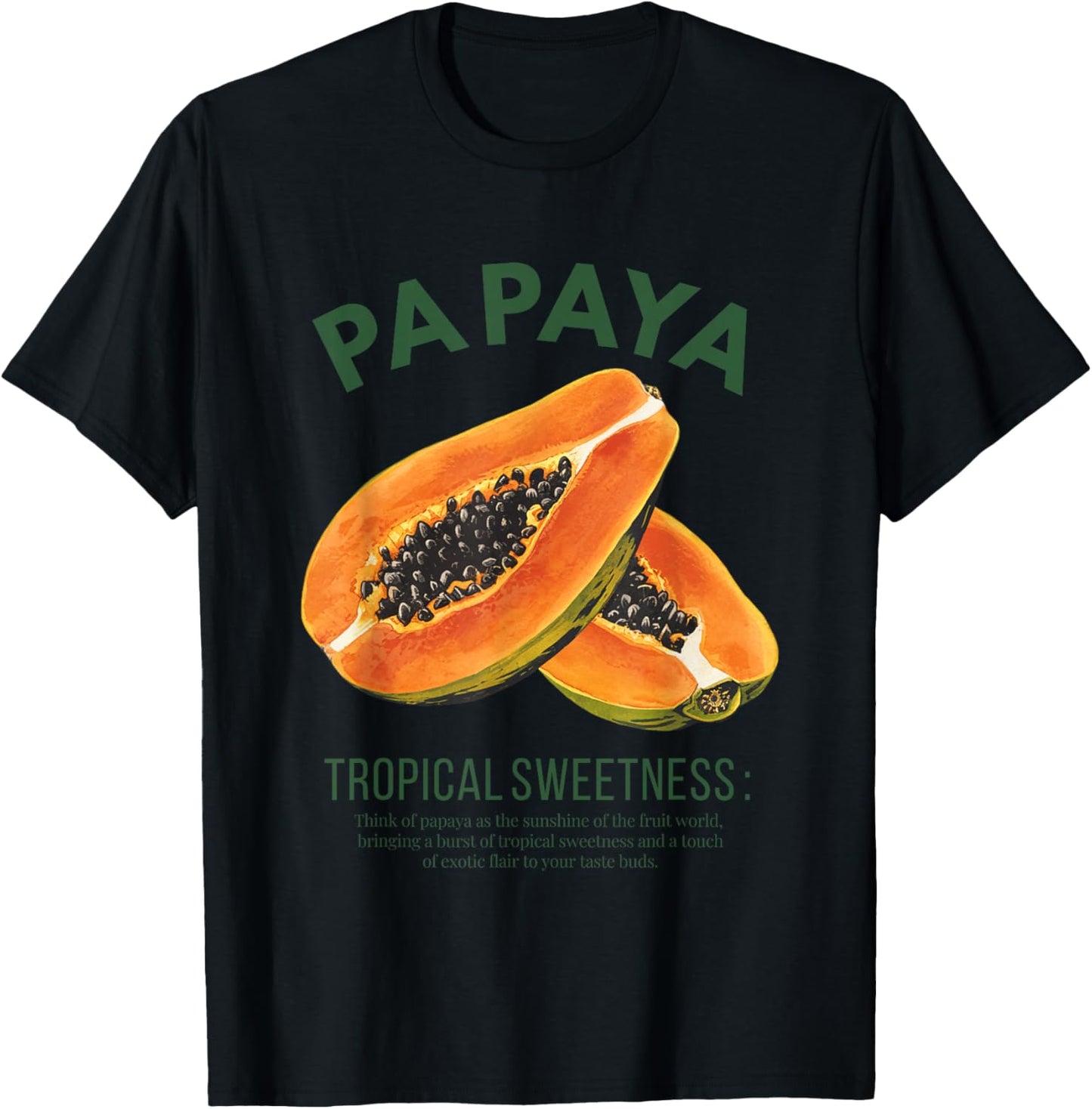 Papaya Tropische Süße Exotisches Flair T-Shirt - T-Shirt | Black