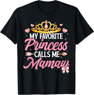 My Favorite Princess Calls Me Mamaw Happy Mother's Day T-Shirt - T-Shirt | Black