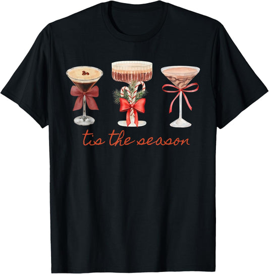 Tis The Season Espresso Martini Glasses Christmas Cocktail T-Shirt - T-Shirt | Black