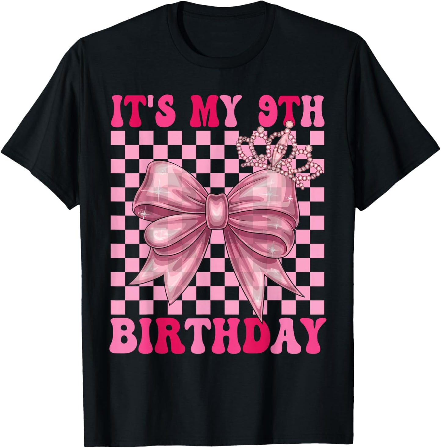 Its My 9th Birthday Girl Coquette Bow 9 Year Old Party Girl T-Shirt - T-Shirt | Black