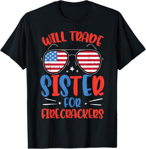 Will Trade Sister for Firecrackers 4th of July Boys Kids T-Shirt - T-Shirt | Black