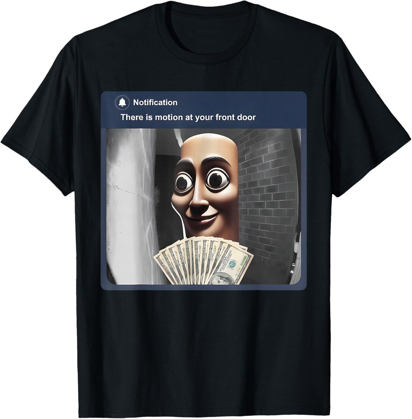 There is Motion at Your Front Door Tung Tung Tung sahur Meme T-Shirt - T-Shirt | Black