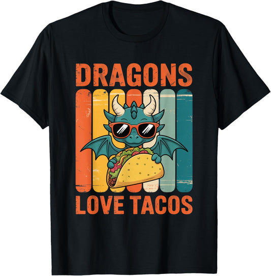 Dragons Love Tacos Fun for Dragon Enthusiasts Party Gear T-Shirt - T-Shirt | Black