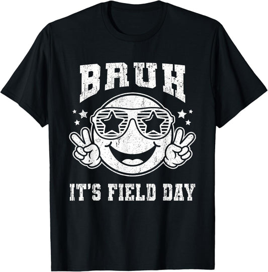 Bruh It's Field Day 2026 for Teacher Kids T-Shirt - T-Shirt | Black