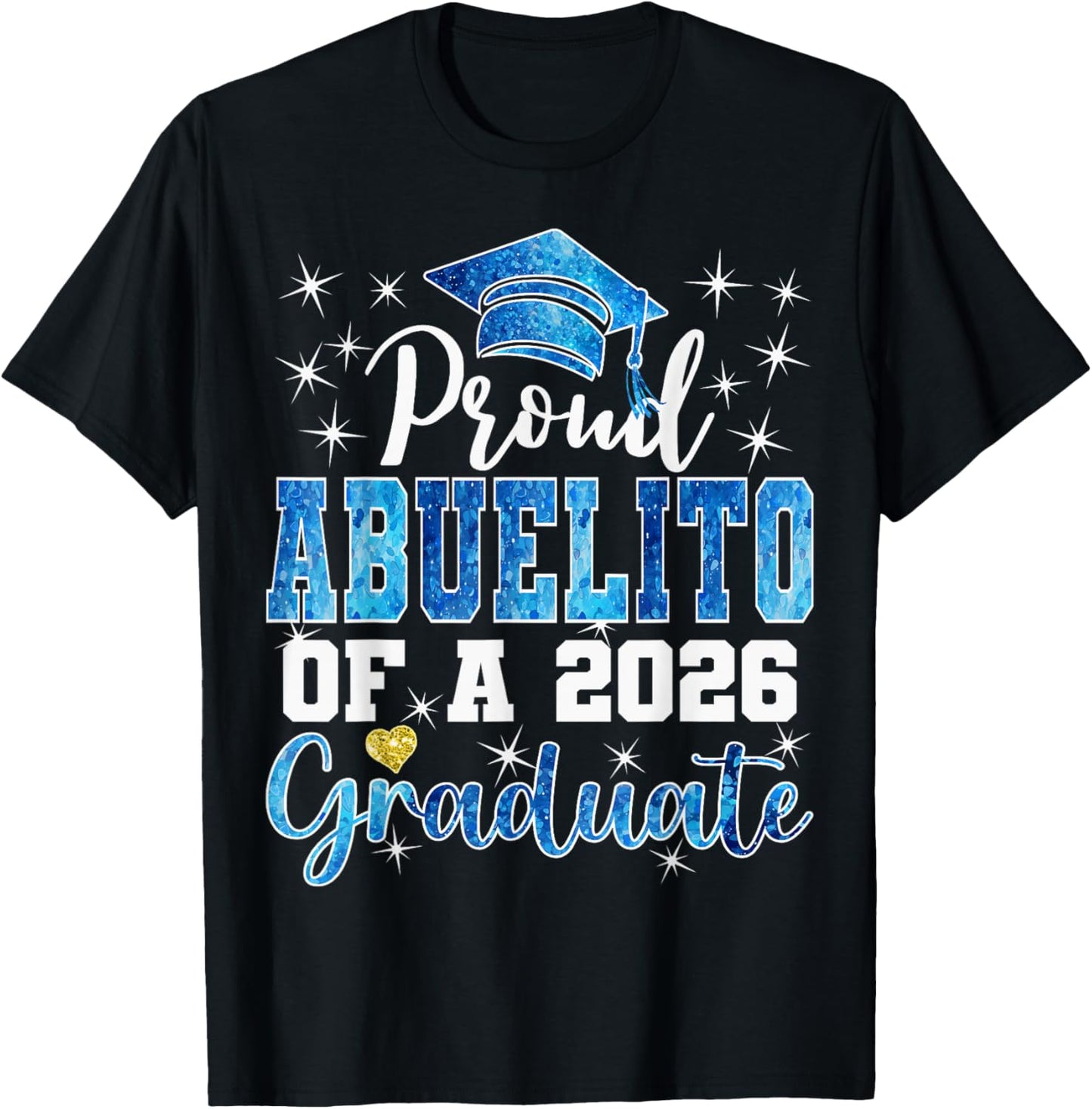 Super Proud Abuelito of 2026 Graduate Senior Graduation T-Shirt - T-Shirt | Black