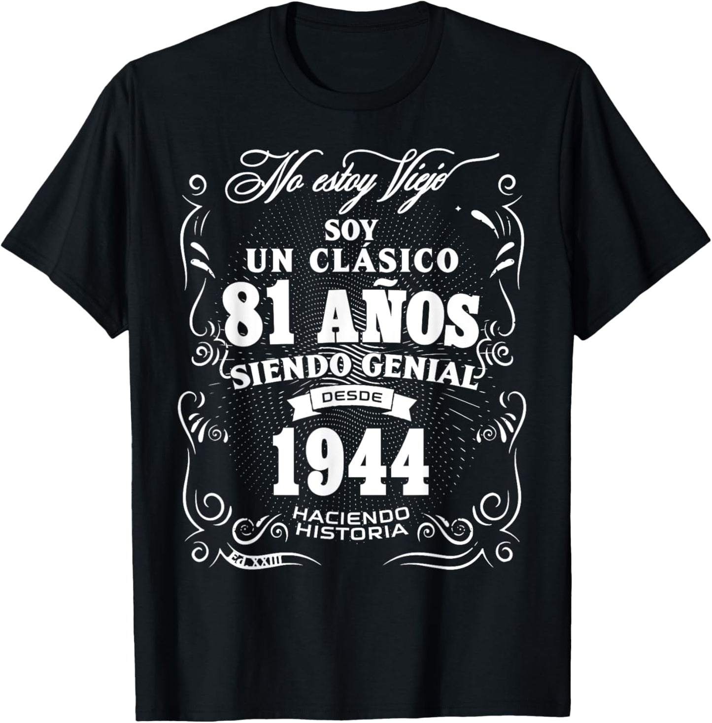 Vintage 81st Birthday Men Funny 1944 81 Birthday Spanish T-Shirt - T-Shirt | Black