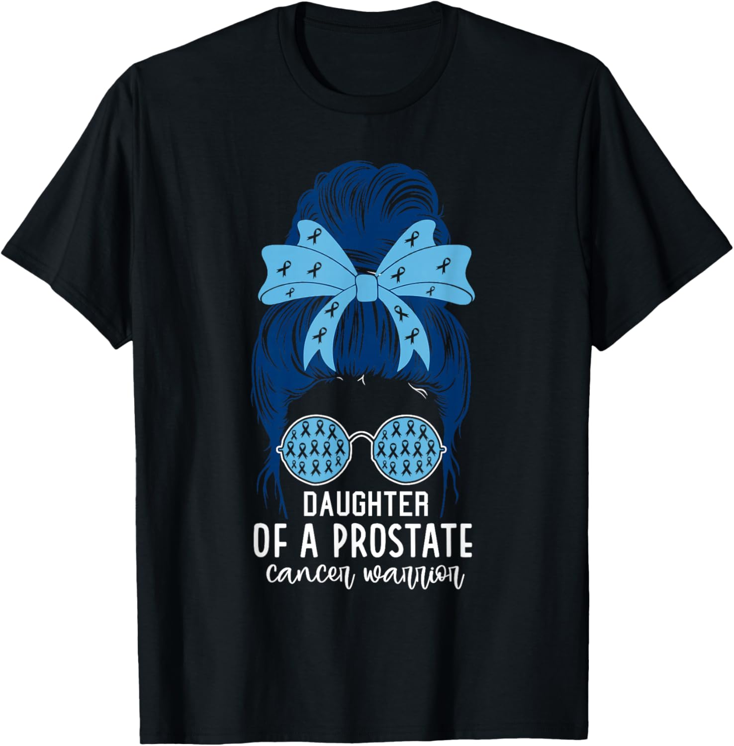 Daughter of a Prostate Cancer Warrior T-Shirt - T-Shirt | Black