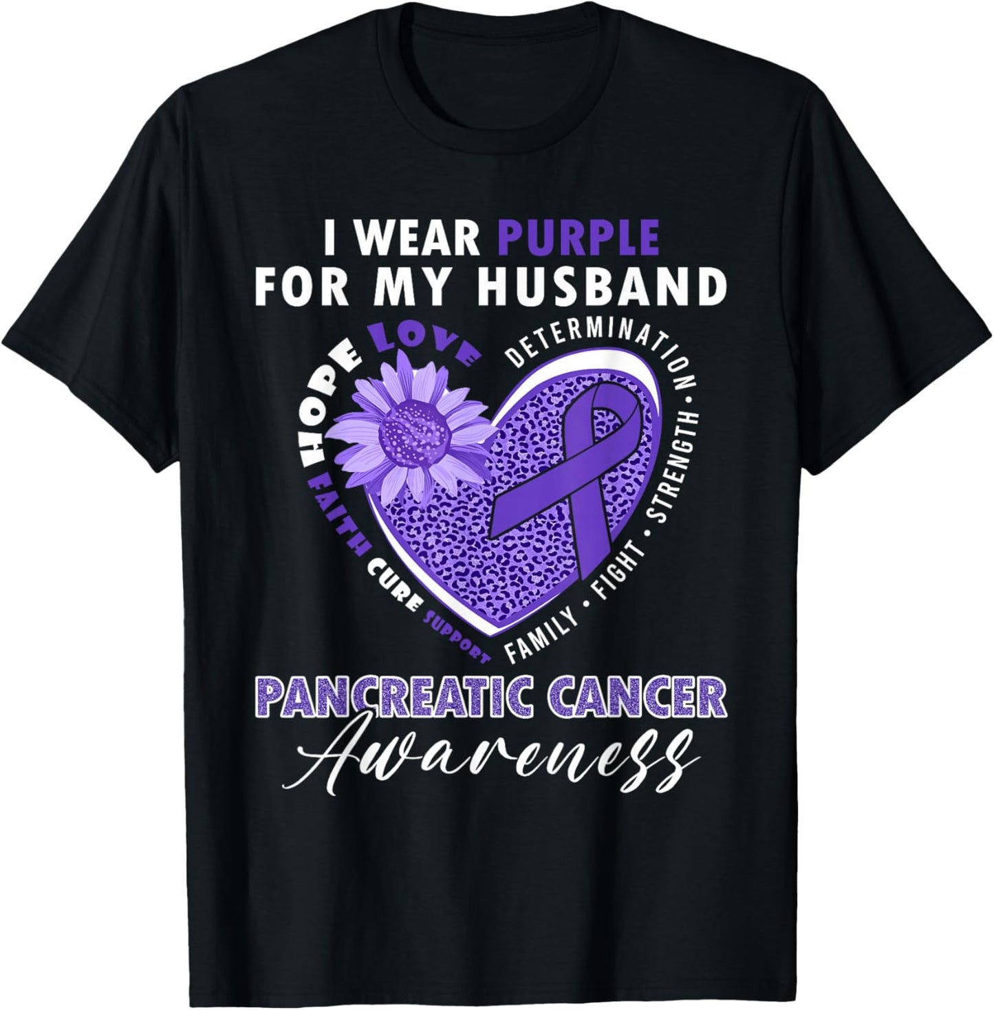 I Wear Purple For My Husband Pancreatic Cancer Awareness T-Shirt - T-Shirt | Black