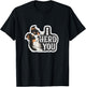 Aussie Black Tri Australian Shepherd Yes I Herd You T-Shirt - T-Shirt | Black