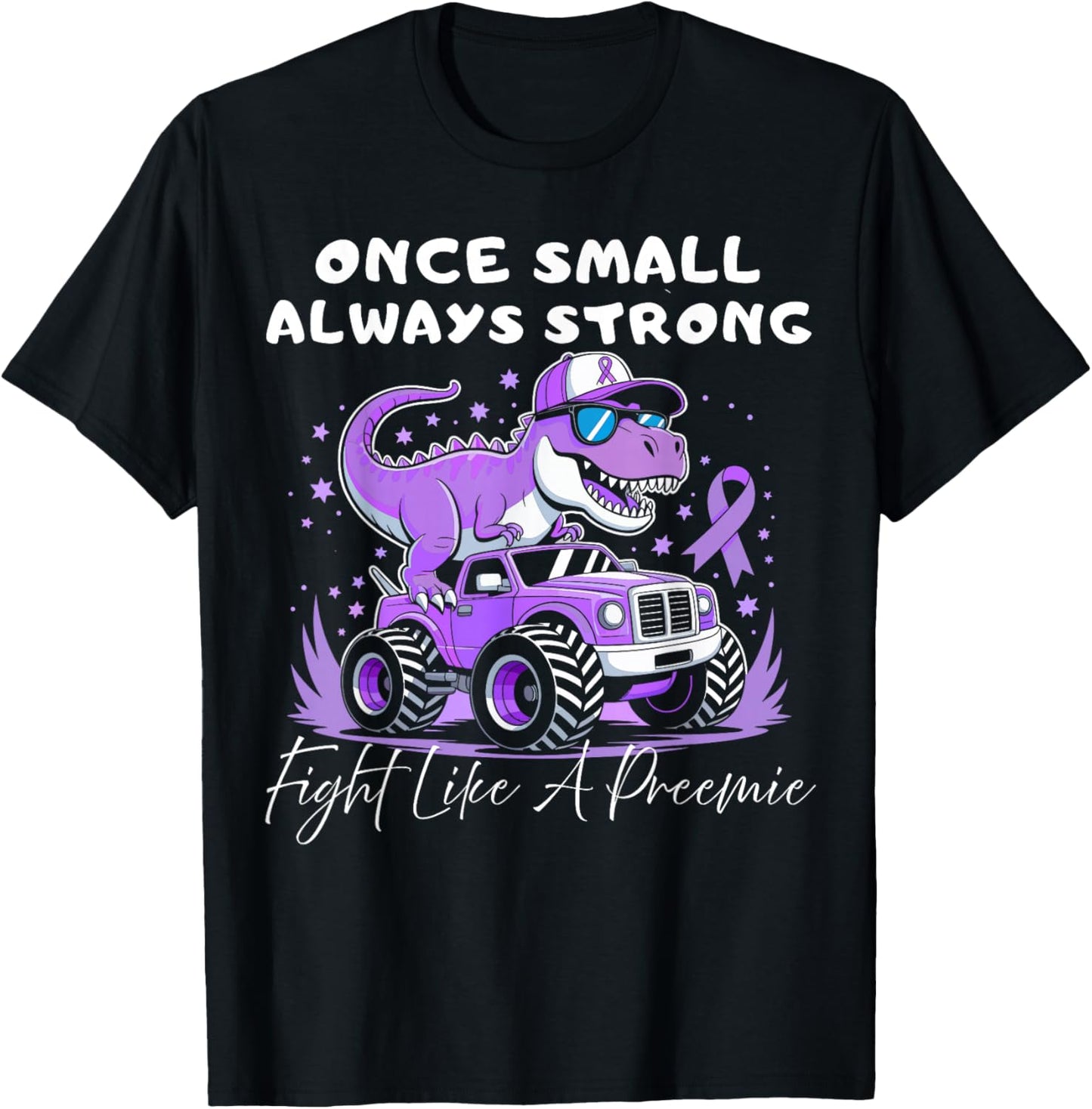 Once Small Always Strong Preemie boy Cool t-rex Prematurity T-Shirt - T-Shirt | Black