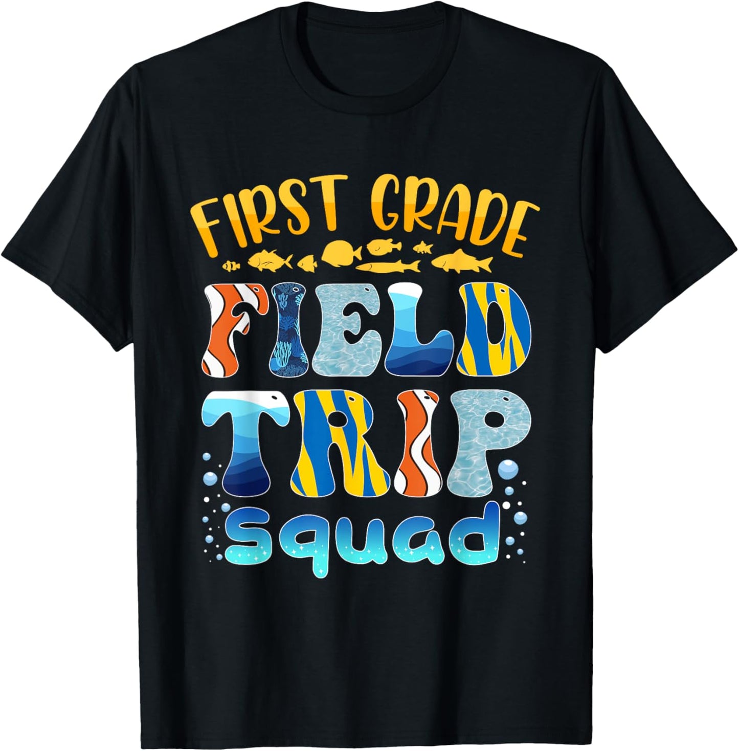 Aquarium Field Trip Squad First Grade Teacher Kids Field Day T-Shirt - T-Shirt | Black