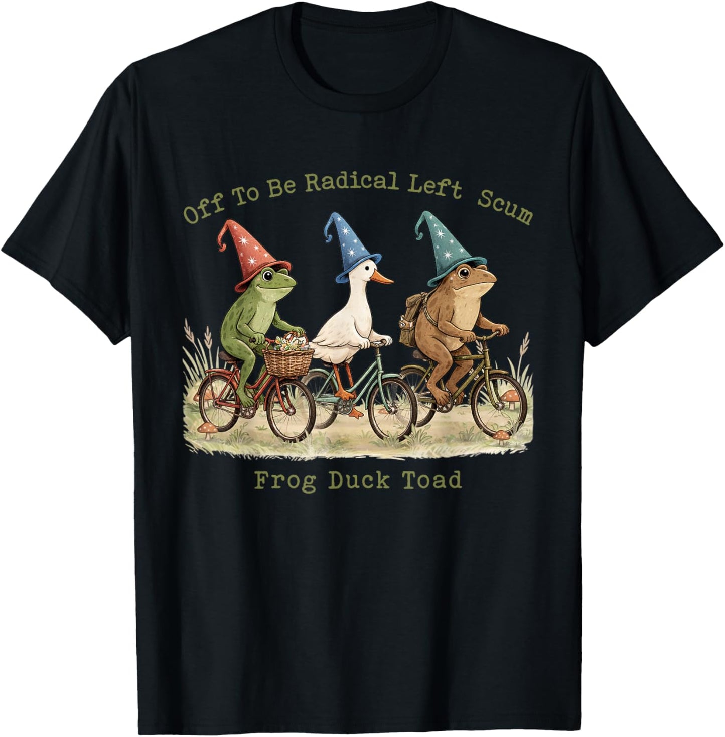 Vintage Off to Be Radical Left Scum Funny Frog Duck Toad T-Shirt - T-Shirt | Black