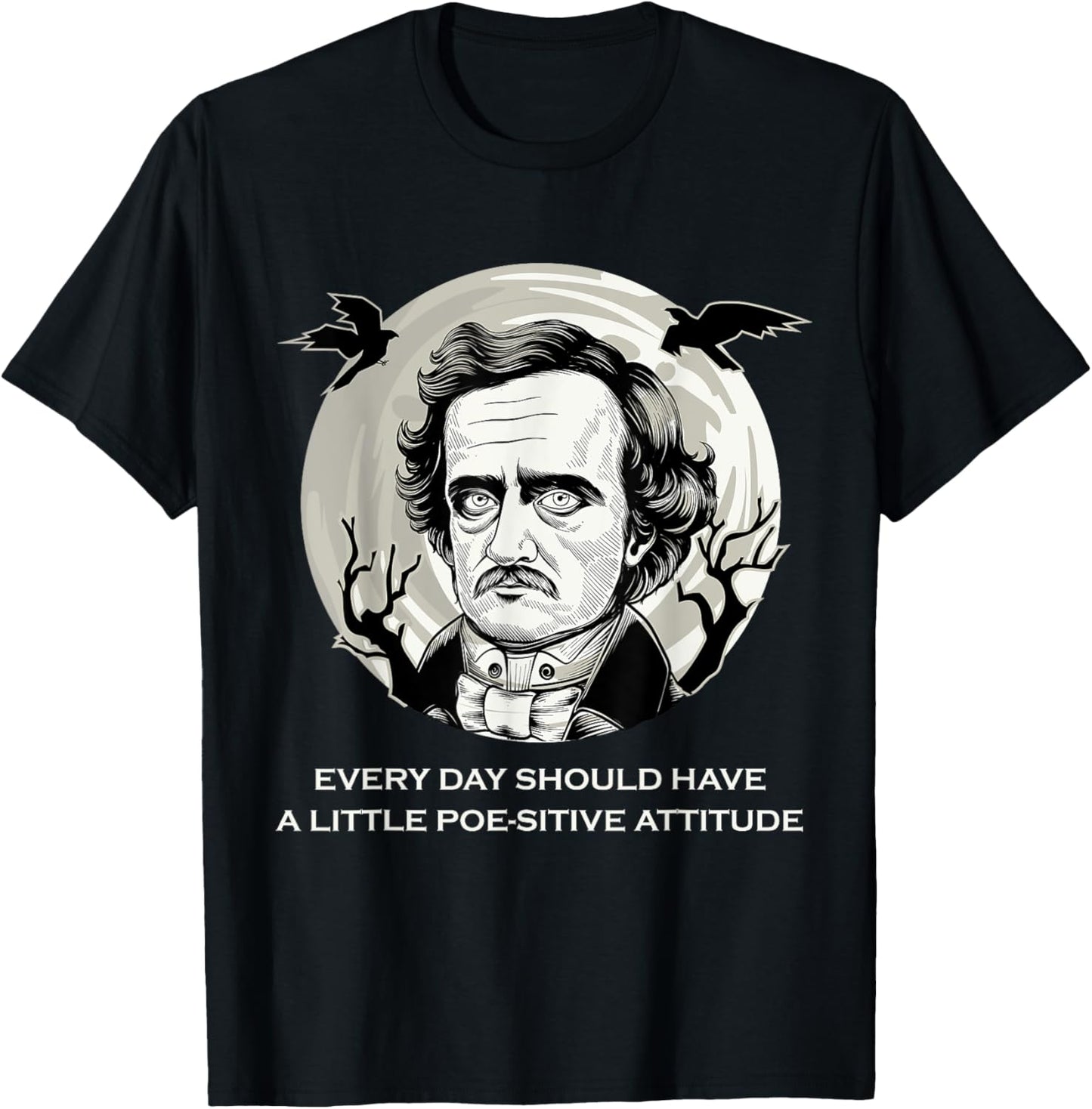 Edgar Allan Poe English Literature Quotes T-Shirt - T-Shirt | Black