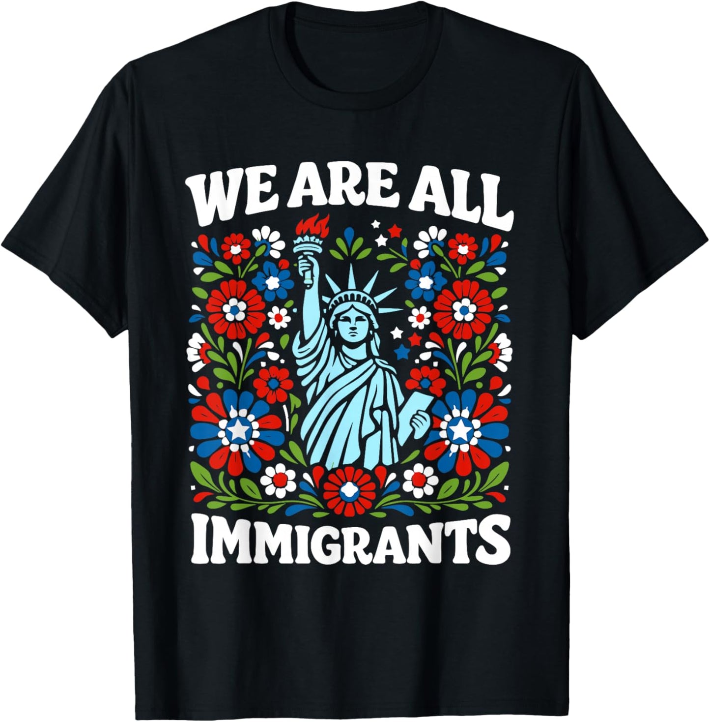 We are All Immigrants T-Shirt - T-Shirt | Black