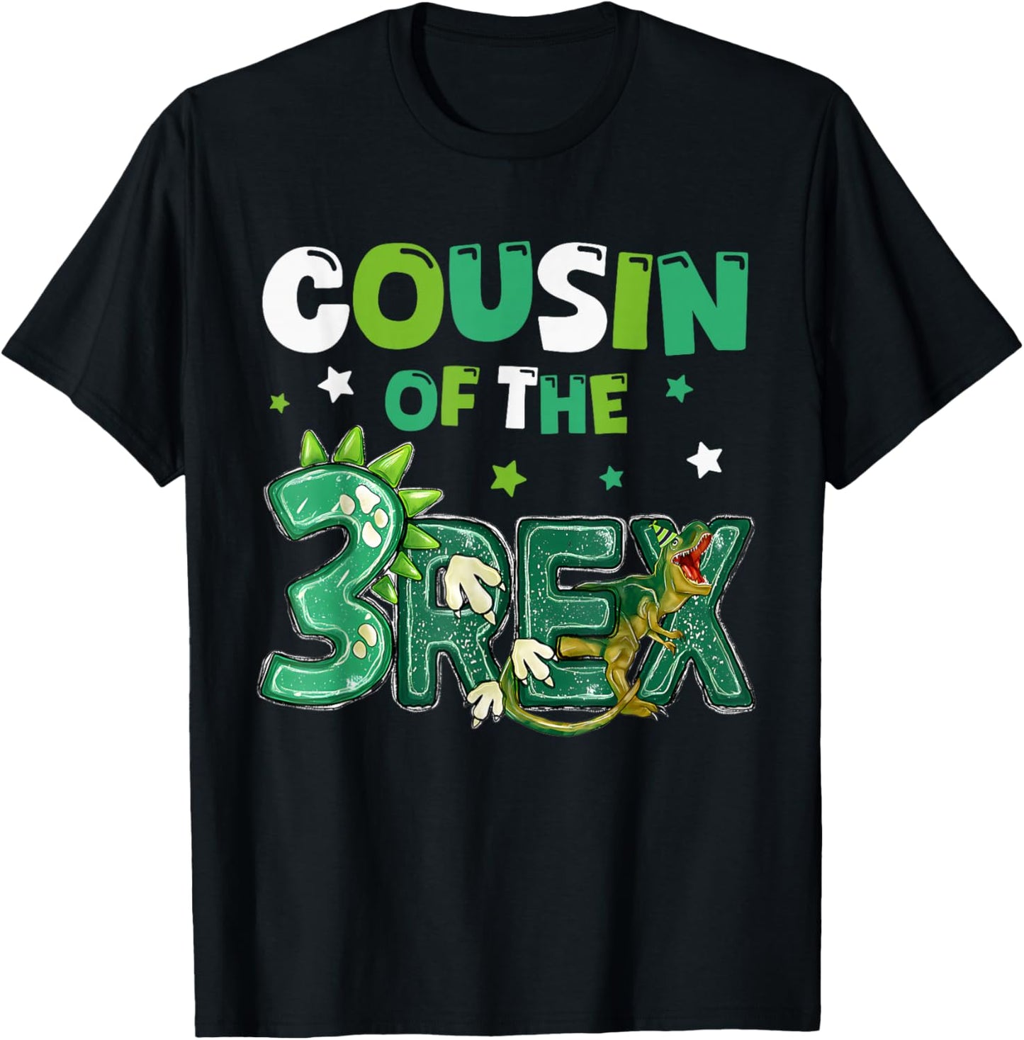Cousin of the Three Rex Birthday Dinosaur Family Matching T-Shirt - T-Shirt | Black