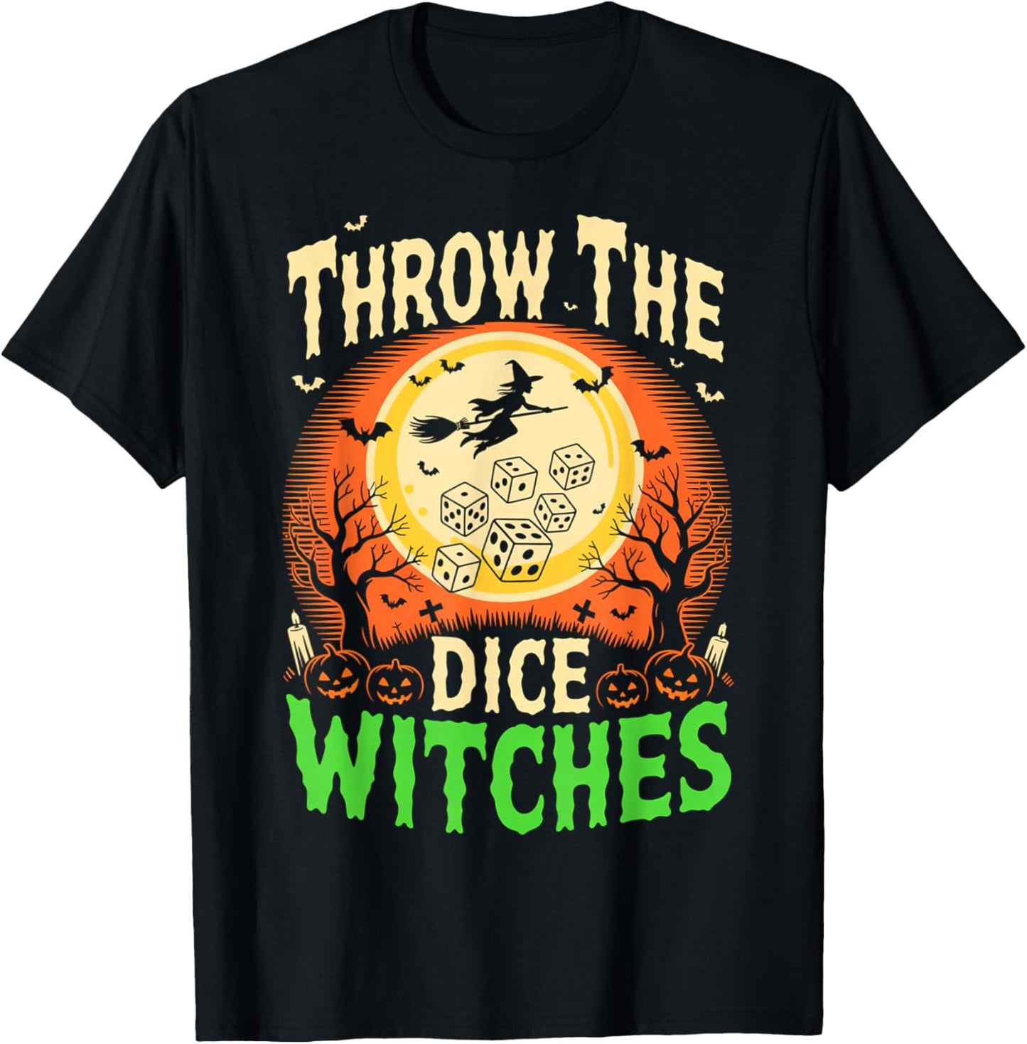 Throw The Dice Witches Spooky Halloween Witch Design T-Shirt - T-Shirt | Black