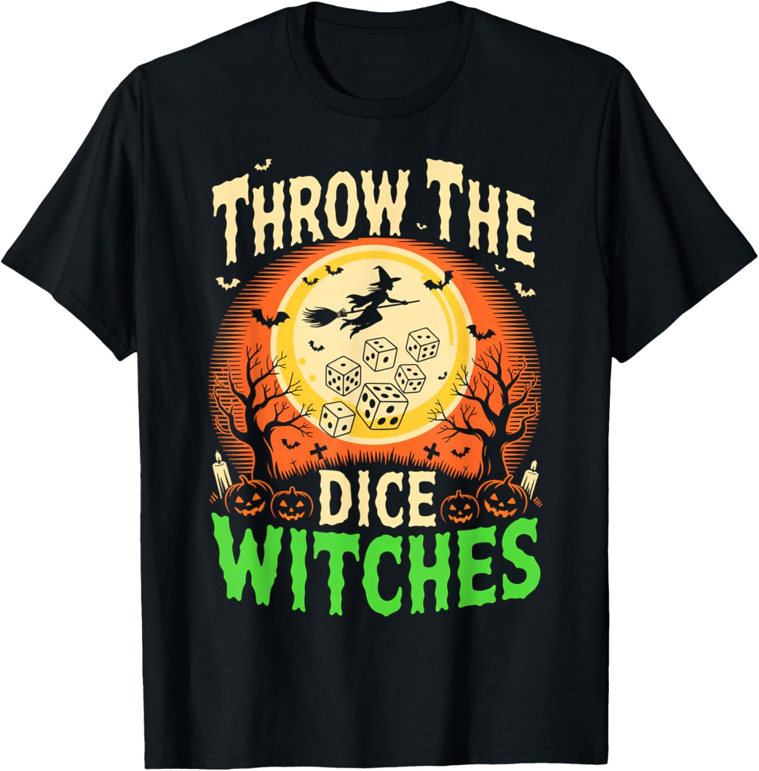 Throw The Dice Witches Spooky Halloween Witch Design T-Shirt - T-Shirt | Black